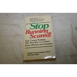 Pre-Owned Stop Running Scared! Fear Control Training: The New Way to Conquer Your Fears, Phobias, and Anxieties (Hardcover) 0892560347 9780892560349