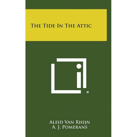 The Tide in the Attic