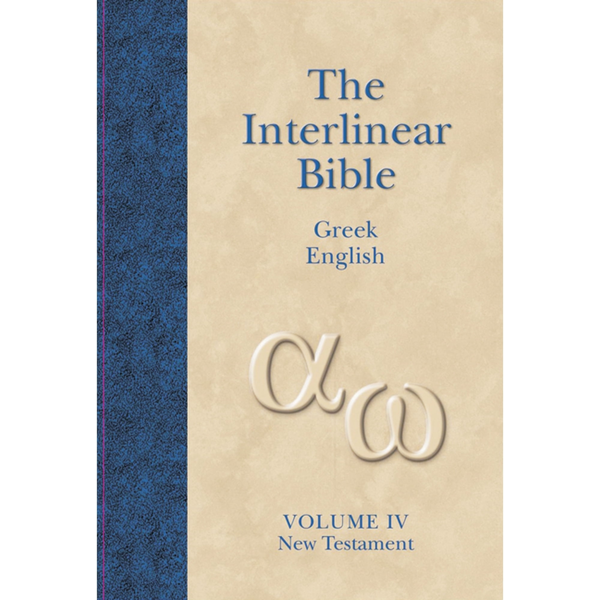 The Interlinear Greek-English Bible, Volume 4 : New Testament (Hardcover)