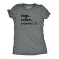 thumbnail image 1 of Womens Dogs Coffee Weekend T Shirt Dog Mom Funny Caffeine Addicted Tee (Dark Heather Grey) - L, 1 of 3