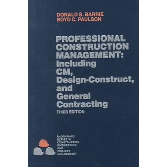 Pre-Owned Professional Construction Management (Hardcover) 0070038899 9780070038899
