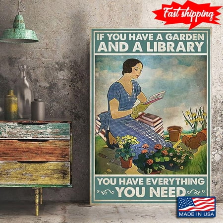 Vintage Girl Reading Book In The Garden If You Have A Garden And A Library You Have Everything You Need 16 x 24 Inch Poster