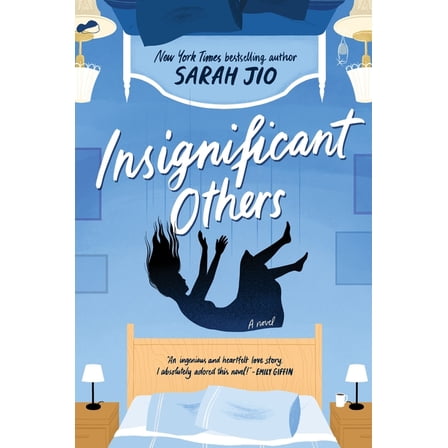 Insignificant Others, (Hardcover)