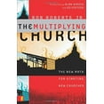 thumbnail image 2 of The Multiplying Church: The New Math for Starting New Churches, (Hardcover), 2 of 2