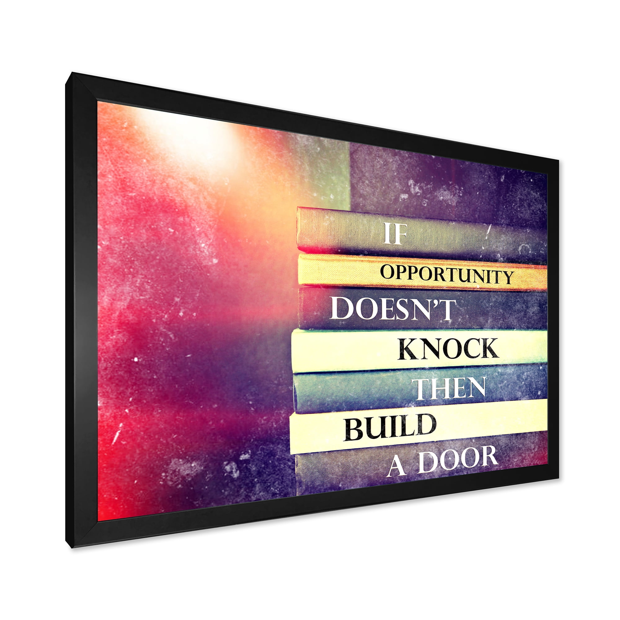 Designart 'If Opportunity Does Not Knock Build A Door On Books' Traditional Framed Art Print