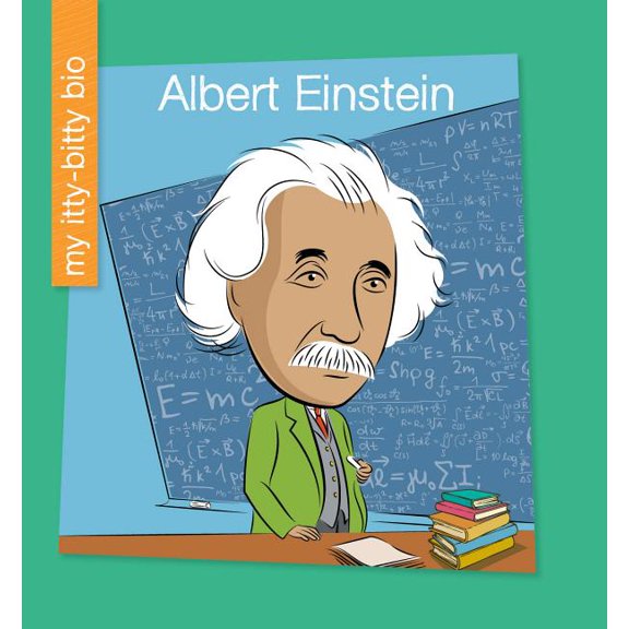 My Early Library: My Itty-Bitty Bio: Albert Einstein (Hardcover)