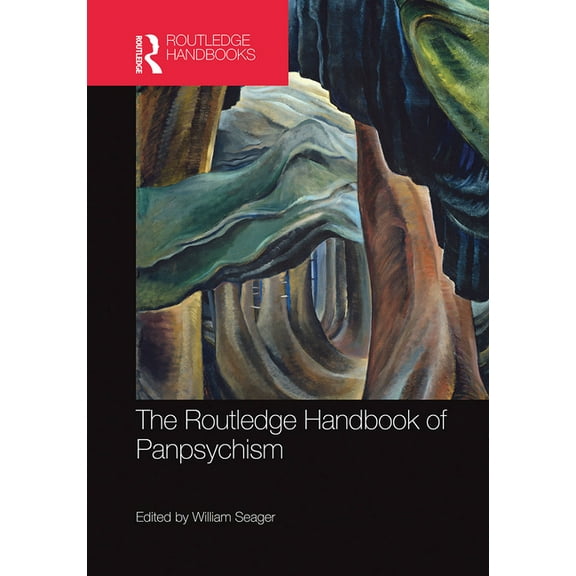 Routledge Handbooks in Philosophy The Routledge Handbook of Panpsychism, (Paperback)