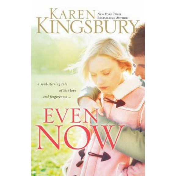 Pre-Owned Even Now (Lost Love, Book 1) (Paperback) 0310247535 9780310247531