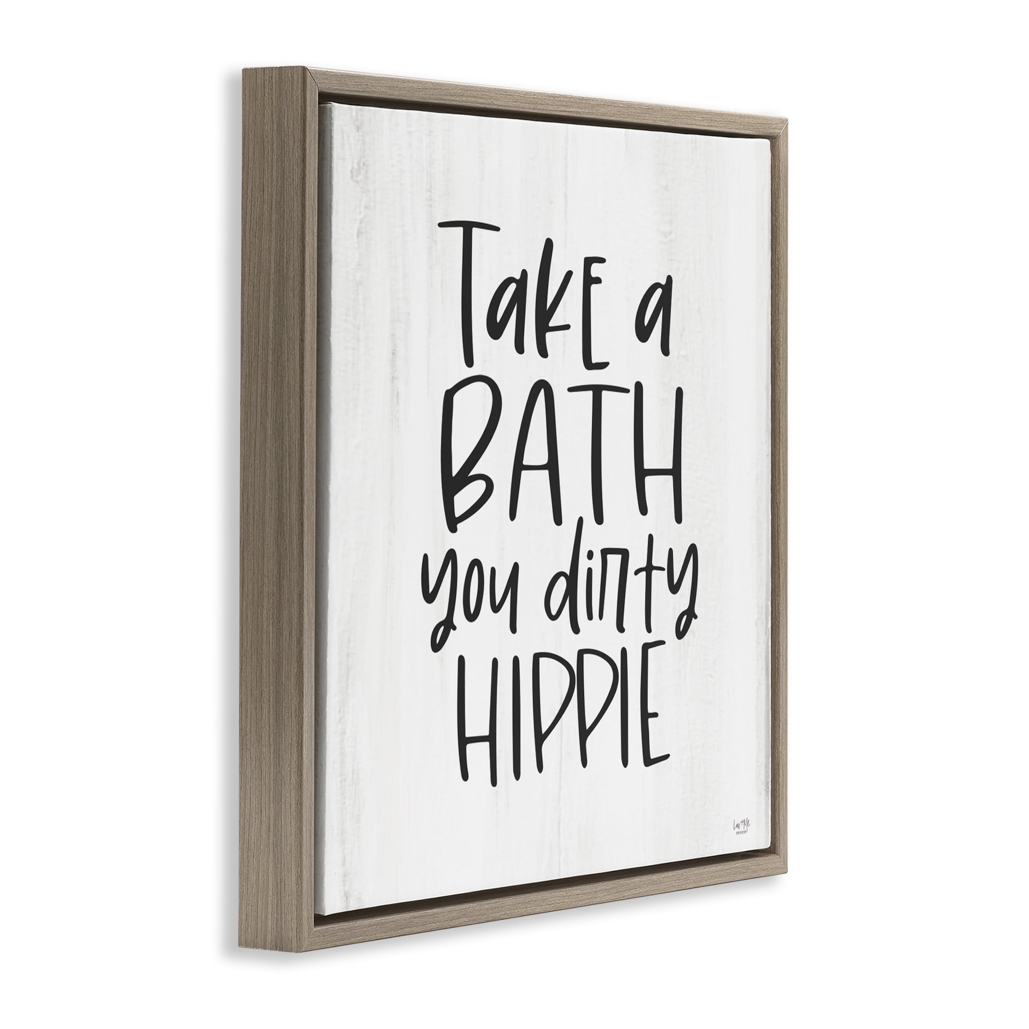 Stupell Industries Take A Bath Dirty Hippie Brown Framed Floater Canvas Wall Art, design by Lux + Me Designs