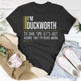 thumbnail image 5 of Duckworth Name Im Duckworth Im Never Wrong TShirt, 5 of 6