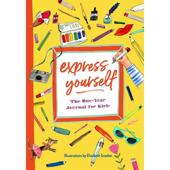 Express Yourself: The One-Year Journal for Girls, (Paperback)
