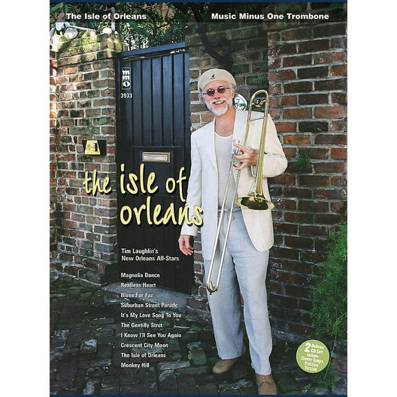 The Isle of Orleans: Music Minus One Trombone Deluxe 2-CD Set