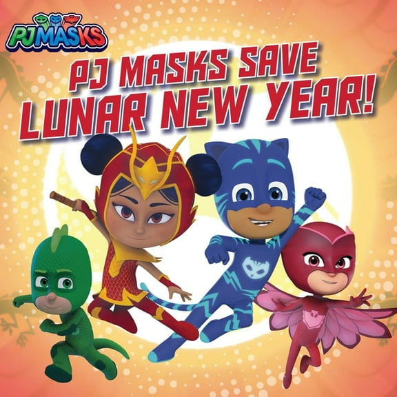 PJ Masks: PJ Masks Save Lunar New Year! (Paperback)