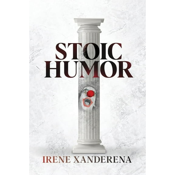 Stoic Humor, (Paperback)