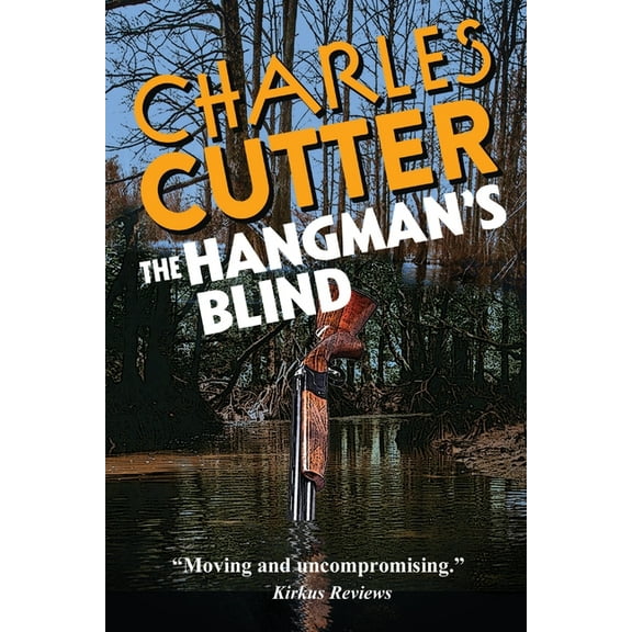 The Hangman's Blind: A Dark Southern Thriller of Family Secrets, Betrayal, and Deception, (Paperback)