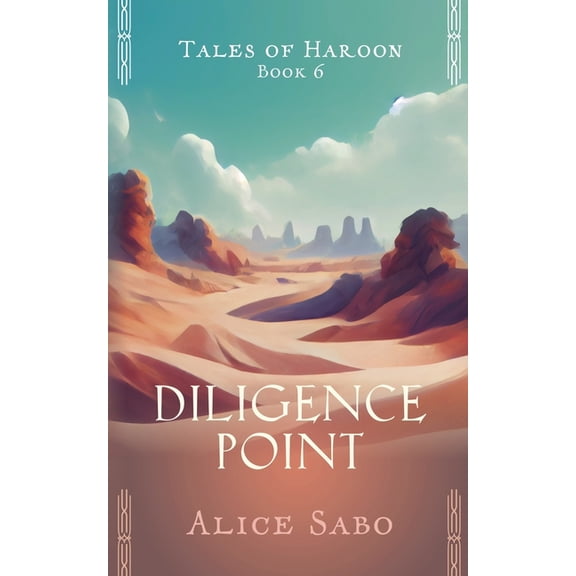 Tales of Haroon Diligence Point, Book 6, (Paperback)