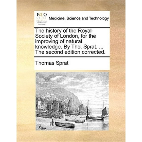 The History Of The Royal-Society Of Lond