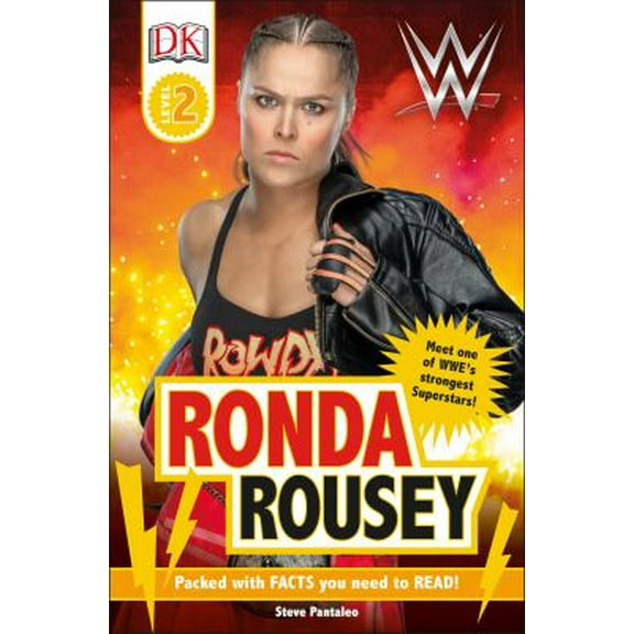 Pre-Owned WWE Ronda Rousey DK Readers Level 2 Hardcover Steve Pantaleo