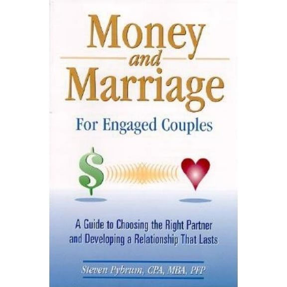 Money and Marriage - For Engaged Couples, (Paperback)