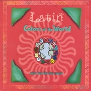 Latin - Colors of the World - Music From the Four Corners