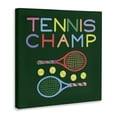thumbnail image 3 of Stupell Industries Tennis Champ Racket & Balls Quotes and Sayings Painting Wrapped Canvas Canvas Art Print Wall Art, 36 x 36, 3 of 7