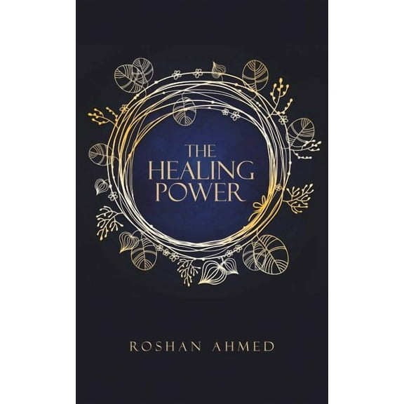 The Healing Power (Paperback)