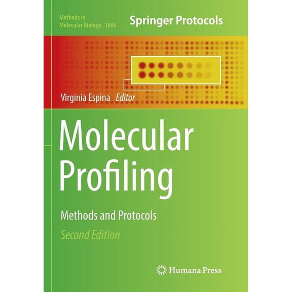 Methods in Molecular Biology Molecular Profiling: Methods and Protocols, Book 1606, (Paperback)