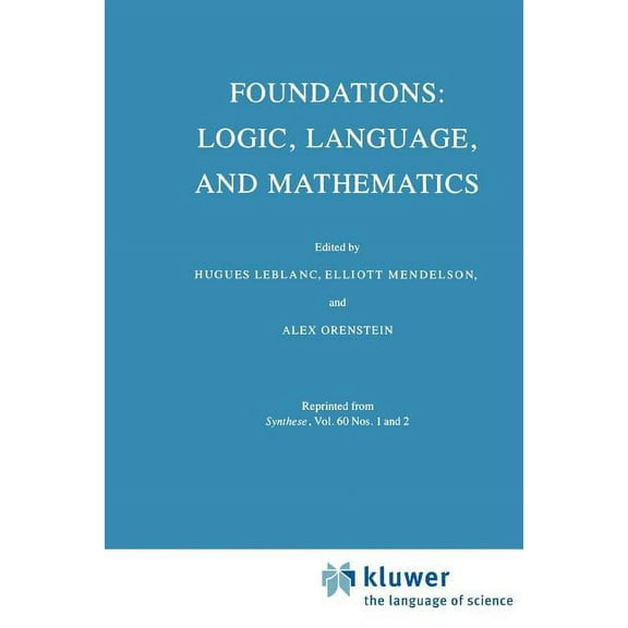 Foundations: Logic, Language, and Mathematics, (Paperback)