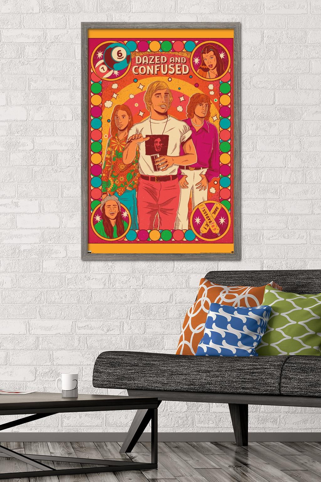 Dazed and Confused - Colorful Group Wall Poster, 22.375