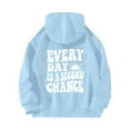 thumbnail image 3 of Hoodies for Women 2025 Everyday Is A Second Chance Hoodie Y2K Graphic Hoodie Hooded Sweatshirt Women Pullover, 3 of 5