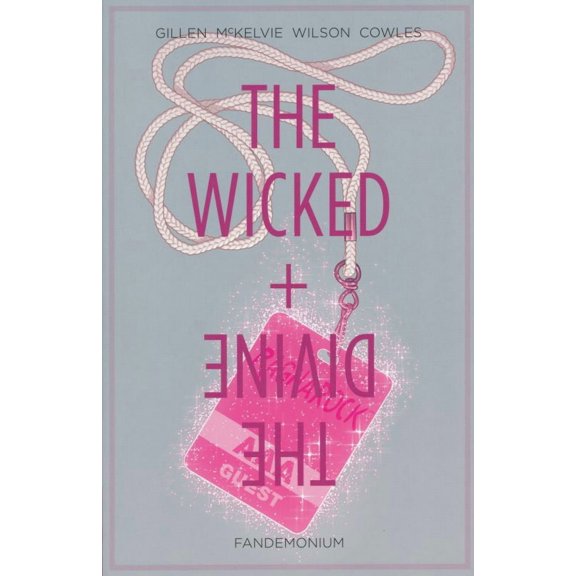 The wicked + the divine / vol. 2. fandemonium