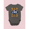 thumbnail image 3 of Rad Like Dad! Bodysuit Infant -Image by Shutterstock,  6 Months, 3 of 4