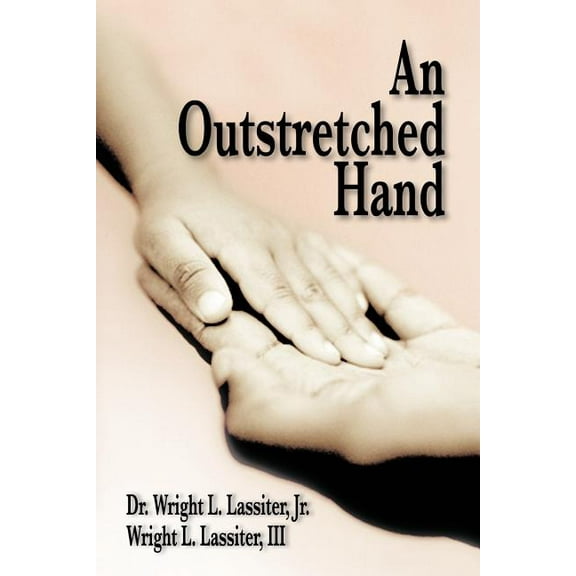 An Outstretched Hand (Paperback)
