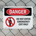 thumbnail image 5 of (2 Pack) Do Not Enter Emergency Exit Only OSHA Danger Sign 14 Inch X 10 Inch Indoor / Outdoor Rust-Free Aluminum Metal Signs for Workplace, Workshop, and Construction Site, Made in the USA, 5 of 8