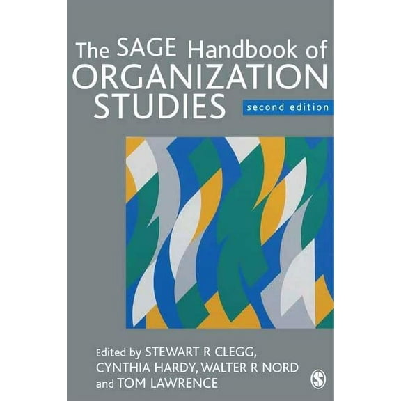 The Sage Handbook of Organization Studies, (Hardcover)