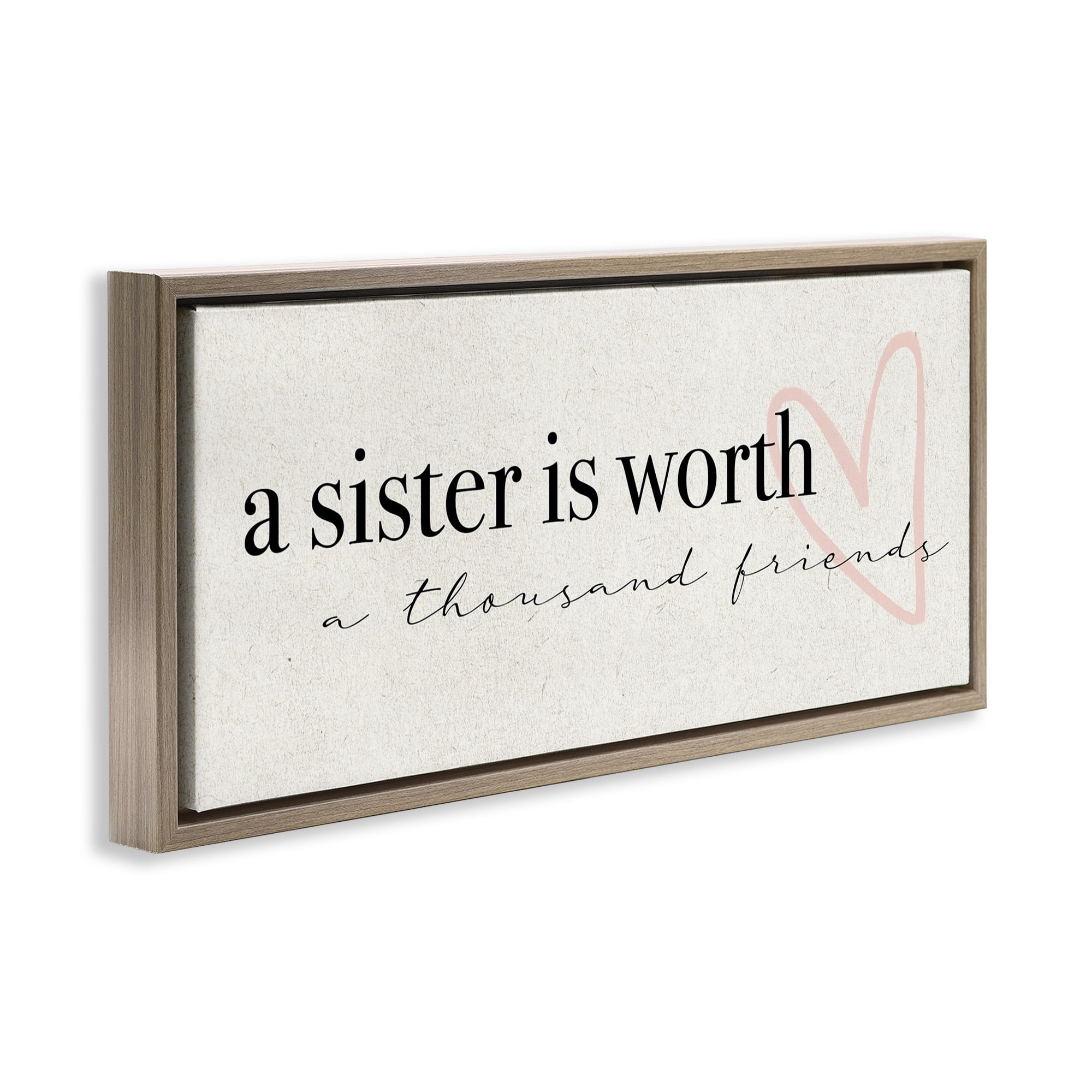 Stupell Industries Sister Worth Thousand Friends Phrase Inspirational Painting Brown Floater Framed Canvas Art Print Wall Art, 31 x 14