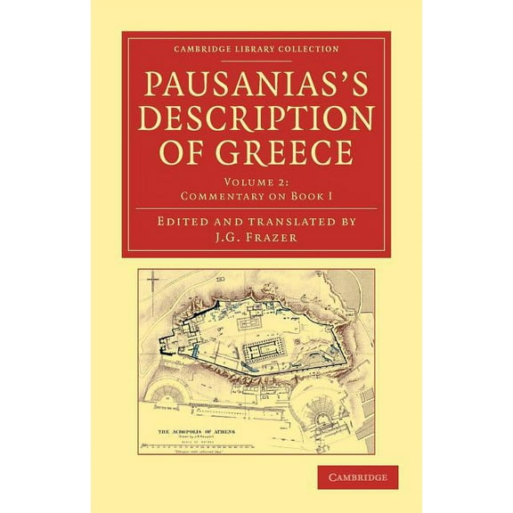 Pausanias's Description of Greece - Volume 2, (Paperback)