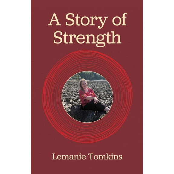 A Story of Strength, (Paperback)