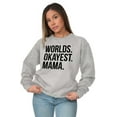 thumbnail image 4 of Worlds Okayest Mama Mothers Day Mom Women Plus Size Crewneck Sweatshirt Brisco Brands 5X, 4 of 5