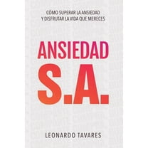 Ansiedad S.A., (Paperback)