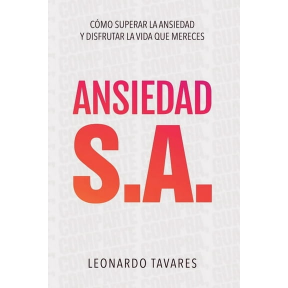 Ansiedad S.A., (Paperback)