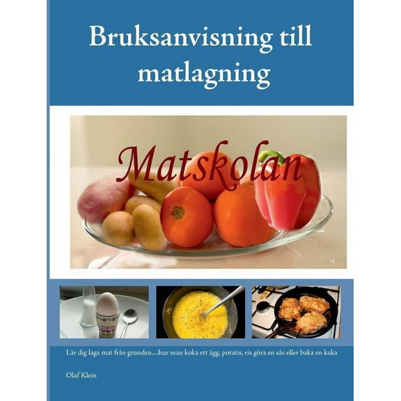 Bruksanvisning till matlagning, (Paperback)
