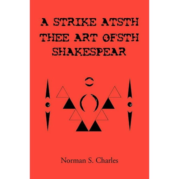 Strike Atsth Thee Art Ofsth Shakespear