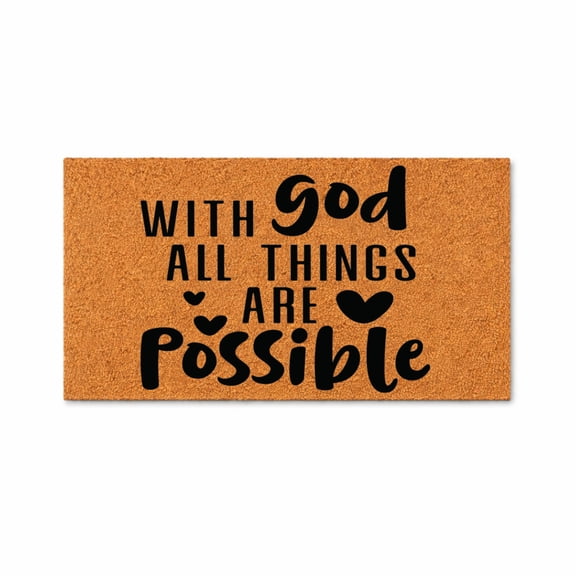 With God All Things Are Possible Doormat, Welcome Mat, Christian Quote, Front Door Entry Rug, Faith Gift Idea 5740 (16x24 inches) 5740