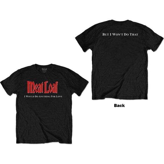 Meat Loaf Unisex T-Shirt IWDAFLBIWDT (Back Print) (Small)