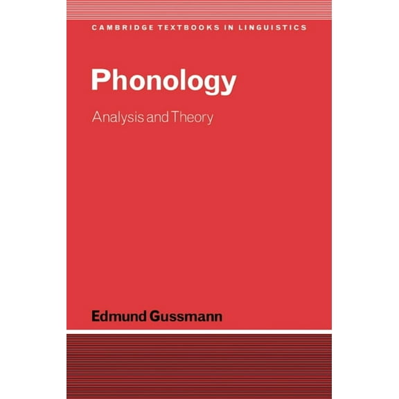 Cambridge Textbooks in Linguistics Phonology: Analysis and Theory, (Paperback)