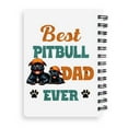thumbnail image 2 of Best Pitbull Dad Ever Happy Father's Day Spiral Bound Journal Terrier Dog Lover 5x7in Spiral Notebook - 02006, 2 of 5