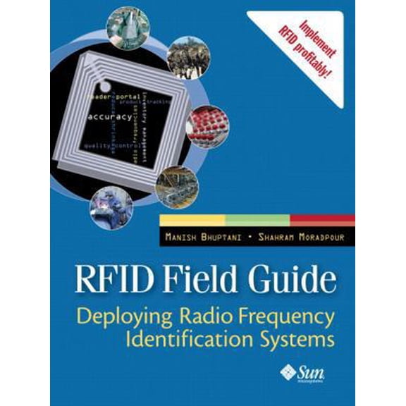 Pre-Owned Rfid Field Guide: Deploying Radio Frequency Identification Systems (Paperback) 0131853554 9780131853553