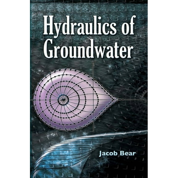 Dover Books on Engineering: Hydraulics of Groundwater (Paperback)