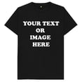 thumbnail image 1 of Custom Your Text Or Image Here Custom Printed T Shirt - Black - S, 1 of 2